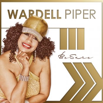 Wardell Piper Be Sure