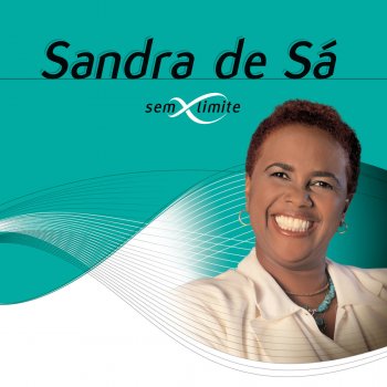 Sandra De Sá Não Chores Mais (Ao Vivo)
