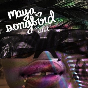 Maya Songbird Lust (DJ Soulspin) [Dance Remix]