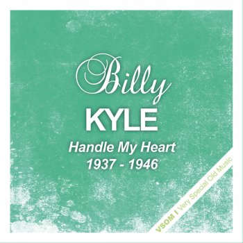 Billy Kyle Girl of My Dreams (Remastered)
