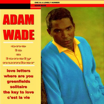 Adam Wade One Is a Lonely Number