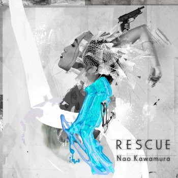 Nao Kawamura Rescuer
