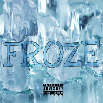 Diligent Froze