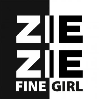 ZieZie Fine Girl