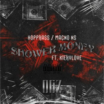 KiexyLove Shower Money (feat. Hoppxass & Macno MS)