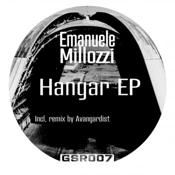 Emanuele Millozzi Hangar (Avangardist Remix)