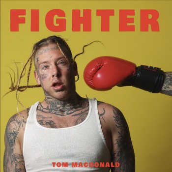 Tom MacDonald Fighter