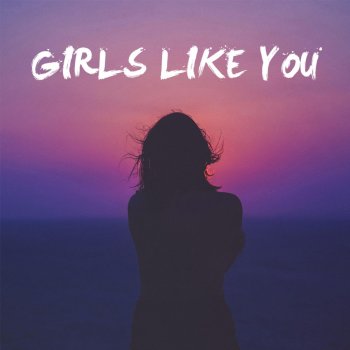 Zita Girls Like You - Chill Version