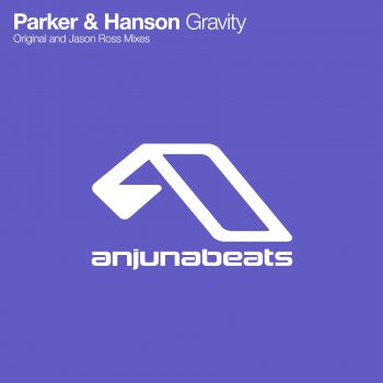 Parker & Hanson Gravity - Original Mix