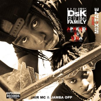 DSK Family feat. Jair Mc Street Souldjah