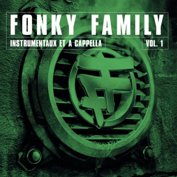 Fonky Family Les miens m'ont dit (Instrumental)