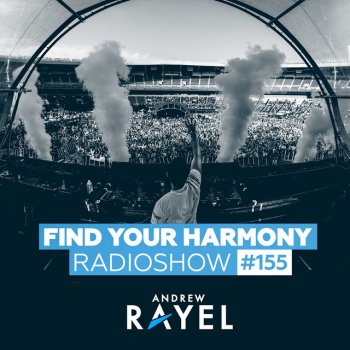 Andrew Rayel Find Your Harmony (FYH155) - Intro
