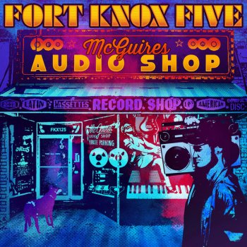 Fort Knox Five Mcguires Audio Shop