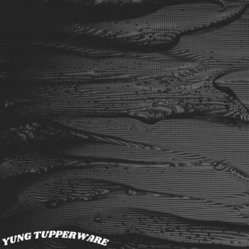 Yung Tupperware feat. jason057 Signature (feat. Jason057)