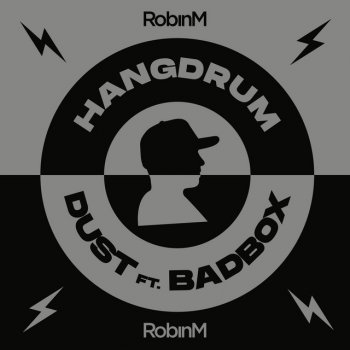 Robin M Dust (feat. Badbox) [Extended Mix]