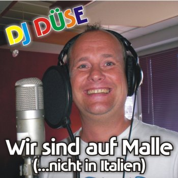 DJ Düse Wir Sind Auf Malle (...nicht In Italien) [Klingelton]