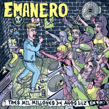 Emanero feat. G Sony Tres Mil Millones de Años Luz - En Vivo