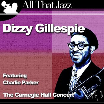 Dizzy Gillespie Hot House (Live)