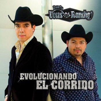 Dueto Voces Del Rancho El Toro Pesado