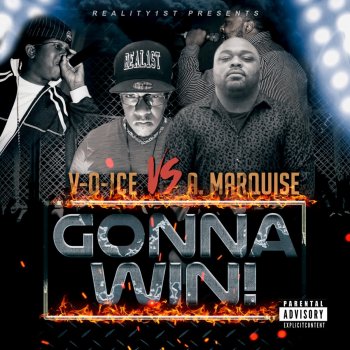 V-O-Ice feat. A Marquise Gonna Win