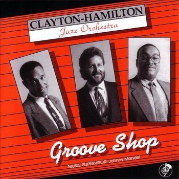 The Clayton-Hamilton Jazz Orchestra Georgia
