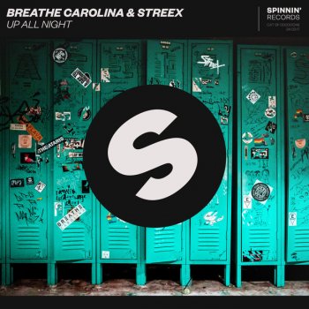 Breathe Carolina feat. Streex Up All Night