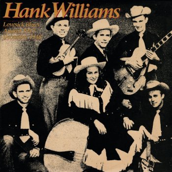 Hank Williams I Can't Get You Off Of My Mind