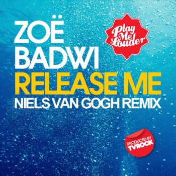 Zoë Badwi Release Me (TV Rock Mix)