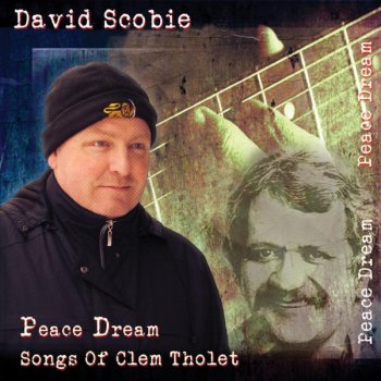 David Scobie Peace Dream