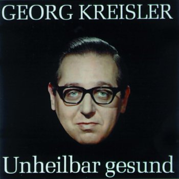 Georg Kreisler Lied für Kärntner Männerchor