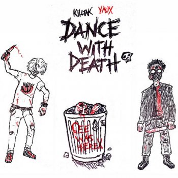 Killtak feat. Yaux DANCE WITH DEATH!