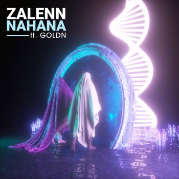 Zalenn feat. GOLDN NAHANA