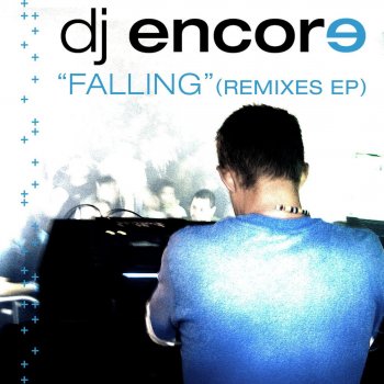 DJ Encore Falling (Kasper Svenstrup Radio Edit)