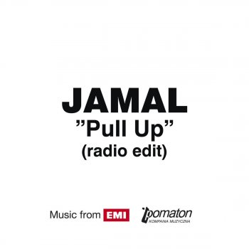 Jamal Pull Up (Radio Edit)