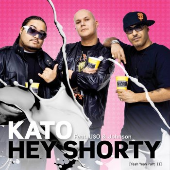 Kato feat. U$O & Johnson Hey Shorty (Yeah Yeah Pt. II) (Acapella)