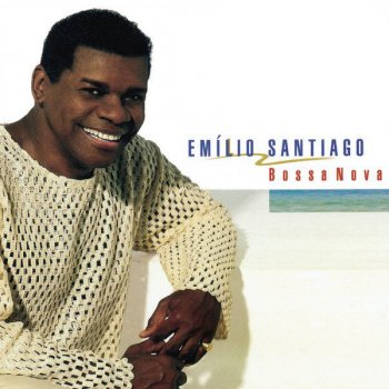 Emílio Santiago Garota de Ipanema - Bonus Track