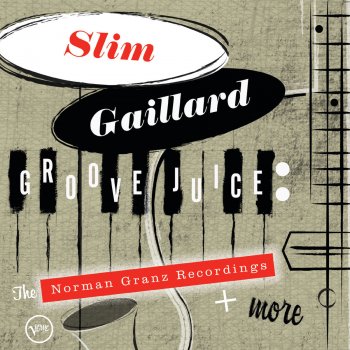Slim Gaillard Opera In Vout (Groove Juice Symphony) - Live At Philharmonic Auditorium, Los Angeles/1945