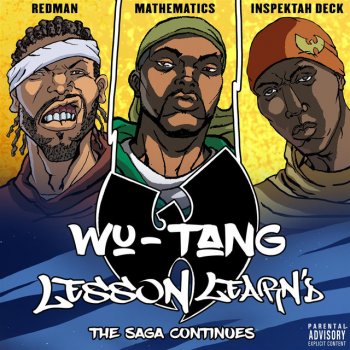 Wu-Tang Clan feat. Inspektah Deck & Redman Lesson Learn'd (feat. Inspektah Deck and Redman)