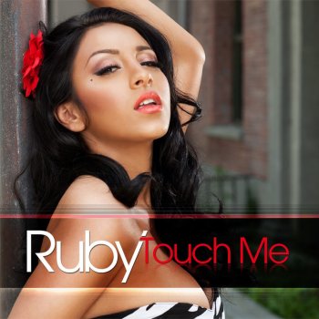 Ruby feat. DJ Andi Touch Me - DJ Andi Remix Radio Edit
