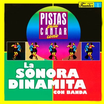 La Sonora Dinamita Con Banda Mete y Saca