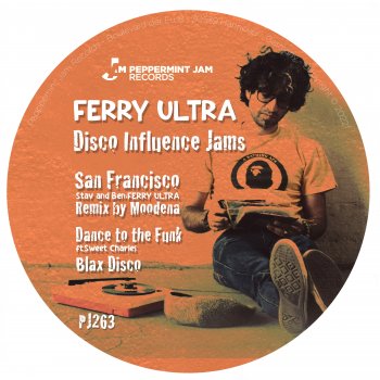 Ferry Ultra Dance to the Funk (feat. Sweet Charles)