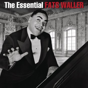 Fats Waller When Somebody Thinks You're Wonderful (Remastered)
