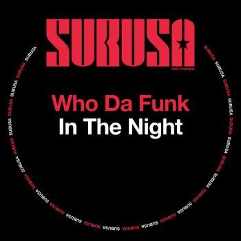 Who da Funk In The Night - Vocal Extended Mix