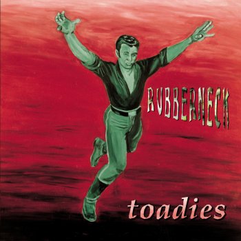 Toadies I Come From The Water