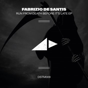 Fabrizio De Santis Run From Death Before It's Late