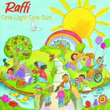 Raffi One Light, One Sun