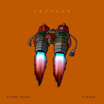 Young Noah feat. V. Rose Jetpack