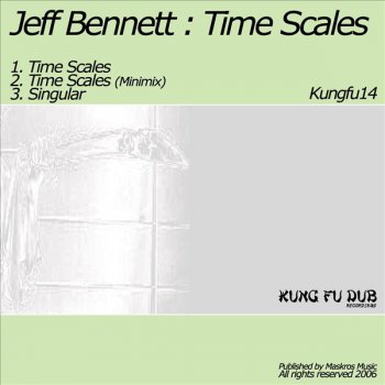 Jeff Bennett Time Scales (Minimix)