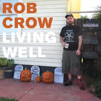 Rob Crow I Hate You, Rob Crow (album version)