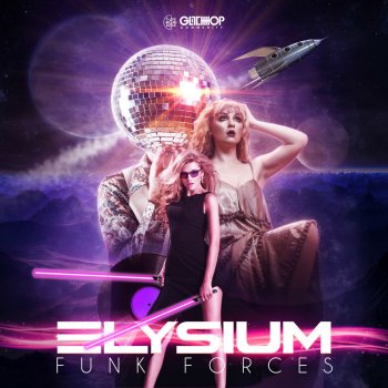 Elysium Funk Forces - Instrumental Mix